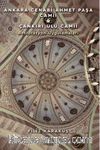 Ankara Cenabi Ahmet Paşa Camii & Çankırı Ulu Camii