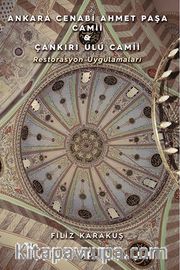 Ankara Cenabi Ahmet Paşa Camii <br /> Çankırı Ulu Camii