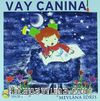 Vay Canına