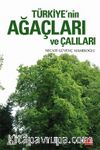 Türkiye’nin Ağaçları ve Çalıları