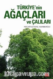 Türkiye’nin Ağaçları ve Çalıları