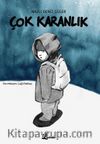 Çok Karanlık