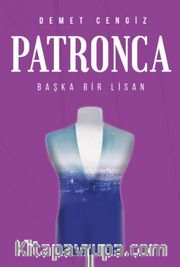 Patronca <br /> Başka Bir Lisan