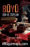 Büyü, Din ve Toplum