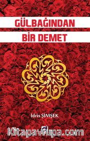 Gülbağından Bir Demet