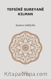 Tefsirê Sureyanê Kılman
