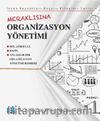 Meraklısına Organizasyon Yönetimi