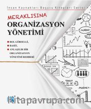 Meraklısına Organizasyon Yönetimi