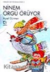 Ninem Örgü Örüyor (4-7 Yaş)