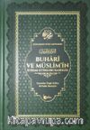 Buhari ve Müslimin İttifak Ettiği Hadisler (Deri Cilt)