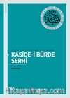 Berlin Devlet Kütüphanesi HS. OR. 5151’de Kayıtlı Kaside-i Bürde Şerhi