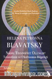 Nasıl Teozofist Olunur?