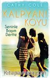 Seninle Başım Dertte / Kalpyanı Koyu