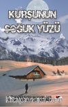 Kurşunun Soğuk Yüzü