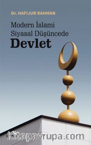 Modern İslami Siyasal Düşüncede Devlet