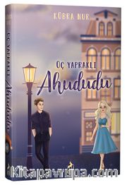 Üç Yapraklı Ahududu (Ciltli)