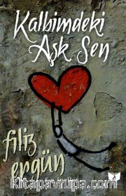 Kalbimdeki Aşk Sen