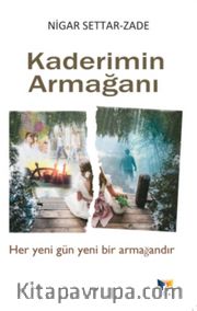 Kaderimin Armağanı