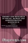 Theory and Research in Social, Human and Administrative Sciences II Volume II