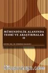 Mühendislik Alanında Teori ve Araştırmalar II
