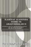 İlahiyat Alanında Teori ve Araştırmalar II