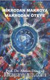 Mikrodan Makroya Makrodan Öteye