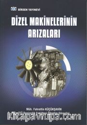 Dizel Makinelerinin Arızıları