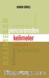 Penceremden Kelimeler