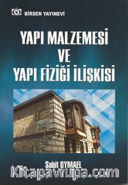 Yapı Malzemesi ve Yapı Fiziği İlişkisi 