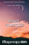 İkindi Yalnızlığı