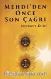 Mehdi’den Önce Son Çağrı 
