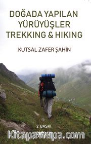 Doğada Yapılan Yürüyüşler Trekking-Hiking