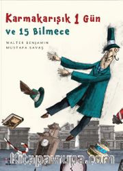 Karmakarışık 1 Gün ve 15 Bilmece