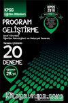 KPSS Eğitim Bilimleri Program Geliştirme, Sınıf Yönetimi, Öğretim Teknolojileri ve Materyal Tasarımı Tamamı Çözümlü 20 Deneme