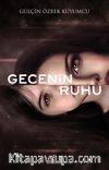 Gecenin Ruhu (Karton Kapak)
