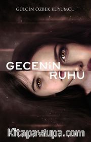 Gecenin Ruhu (Karton Kapak)