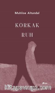 Korkak Ruh