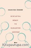 Kur’an’da Birey ve Karakter Eğitimi