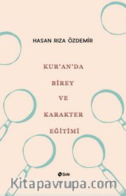Kur’an’da Birey ve Karakter Eğitimi