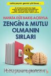 Hayata Düz Bakış Açısıyla Zengin ve Mutlu Olmanın Sırları