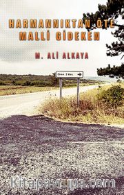 Harmannıktan Öte Malli Gideken