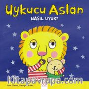 Uykucu Aslan  Nasıl Uyur? 
