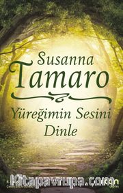 Yüreğimin Sesini Dinle