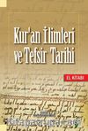 Kur’an İlimleri ve Tefsir Tarihi El Kitabı