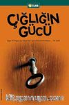 Çığlığın Gücü