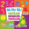 Bilgin Bili ile Sayılar, Renkler, Şekiller (İngilizce-Türkçe)