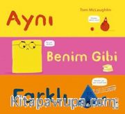 Aynı Benim Gibi Farklı