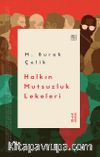 Halkın Mutsuzluk Lekeleri