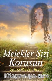 Melekler Sizi Korusun