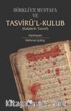 Börklüce Mustafa ve Tasvirü’l-Kulub (Kalplerin Tasviri)